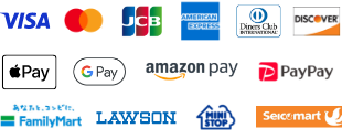 VISA, MasterCard, JCB, AMERICAN EXPRESS, Diners Club INTERNATIONAL, DISCOVER, Apple Pay, Google Pay, amazon pay, PayPay, FamilyMart, LAWSON, MINI STOP, Seicomart
